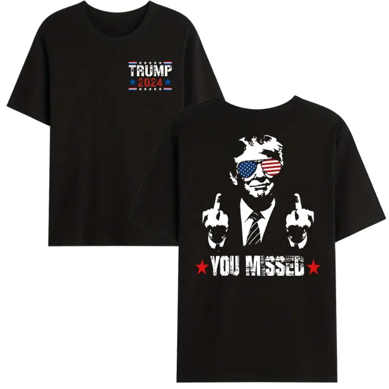 You Missed Trump 2024 T-Shirt